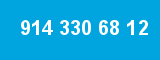 914 330 68 12